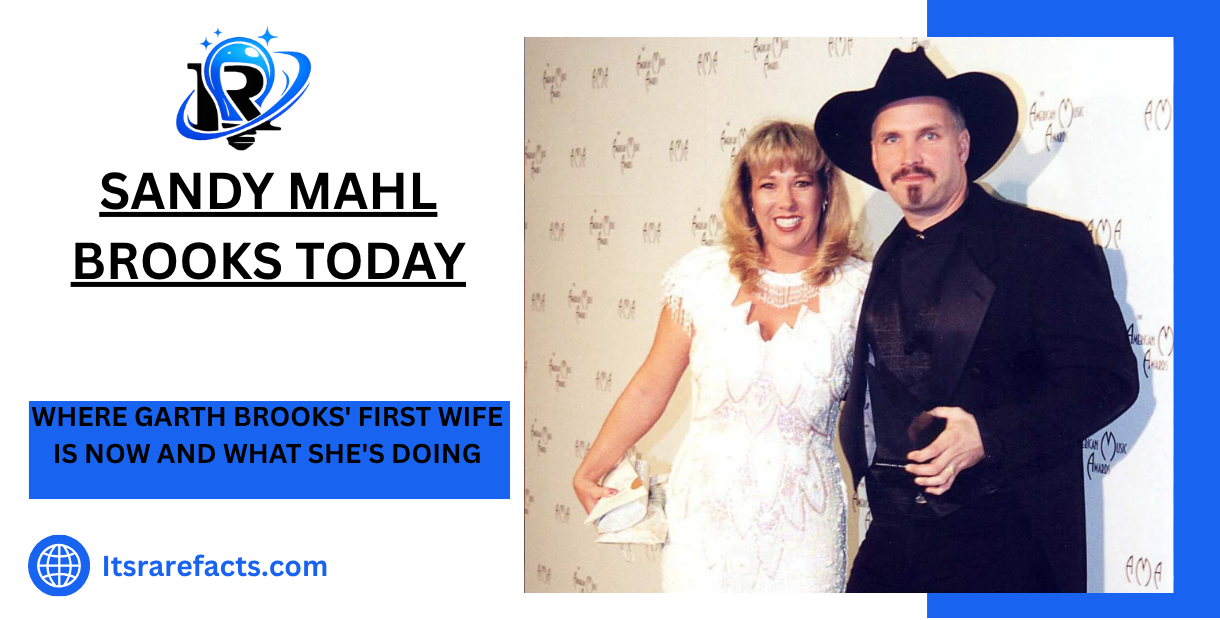Sandy Mahl Brooks Today Where Garth Brooks’ First Wife Is Now and What She’s Doing
