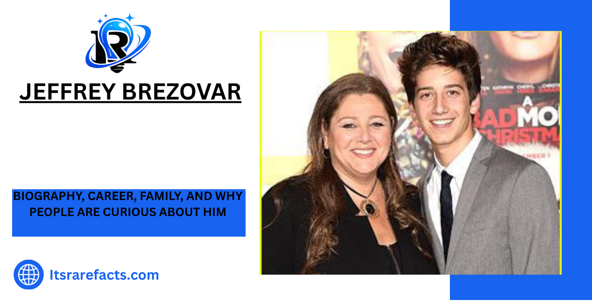 Jeffrey Brezovar Biography, Career, Family, and Why People Are Curious About Him